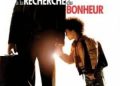 A la recherche du bonheur  (2006)