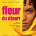 Fleur du désert (2010)