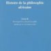 L'histoire de la philosophie africaine