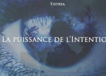 La puissance de l'intention