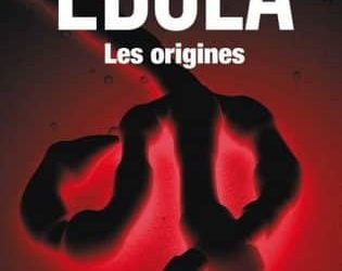 Ebola, les origines