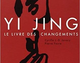 Yi King, le livre des transformations