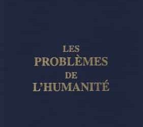 Les problèmes de l'humanité