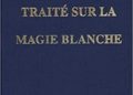 Traité de magie blanche