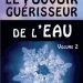 Le pouvoir guérisseur de l'eau