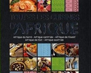 Toutes les cuisines d'Afrique