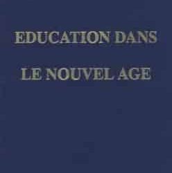 Education dans le Nouvel Age