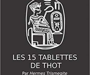 Les Tables d’Émeraude -Hermès Trismégiste