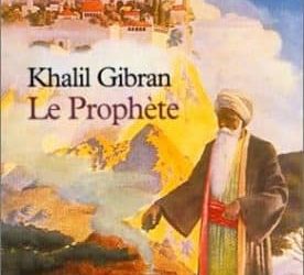 Le prophète - Khalil Gibran