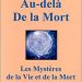 Les mystères de la vie et de la mort