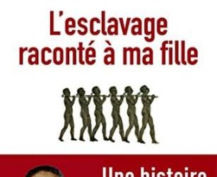 L'Esclavage raconté à ma fille