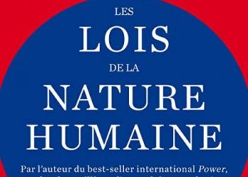 Les Lois de la nature humaine