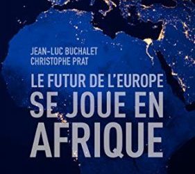 Le futur de l'Europe se joue en Afrique