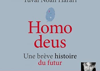 Homo deus - Une brève histoire du futur