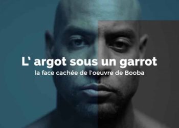 L'argot sous un garrot - La face cachée de l'œuvre de Booba