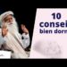 10 conseils pour bien dormir et bien se reveiller chaque jour