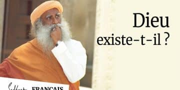 Est-ce que Dieu existe - Sadhguru