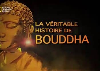 La véritable histoire de Bouddha