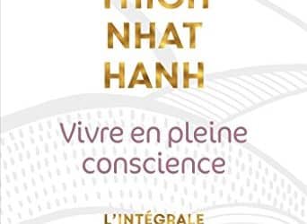 Vivre en pleine conscience