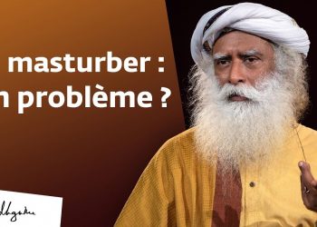 Est-ce un problème de se masturber