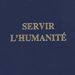 Servir l'Humanité