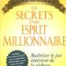 Les Secrets d'un Esprit Millionaire